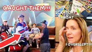 CAUGHT THEM!!! | WE OVERSLEPT...WILL HE MISS IT? | SCRATCHY THROAT | Family 5 Vlogs
