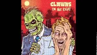 Clowns - Oh Fuck, My Face!