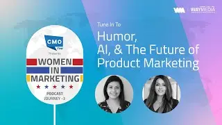 Women In Marketing - Journey 3 ft. Pooja Dey, Director - Product Marketing @sage and Kavita Patel