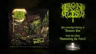 &bull; IRON FLESH - Demonic Enn [OFFICIAL LYRIC VIDEO](From the album 