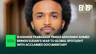 Timeea Mohamed Ahmed: Bringing Sudan&rsquo;s War to the World &mdash; Khartoum (Sundance/Berlinale)