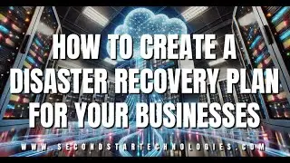 How to Create a Disaster Recovery Plan for Your Business