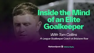 Inside the Mind of an Elite Goalkeeper