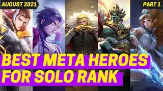 CURRENT META HEROES IN MOBILE LEGENDS 2021 (AUGUST)