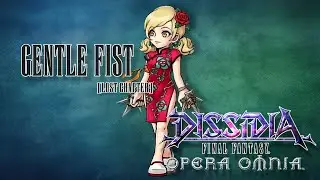 [DFFOO - Lost Chapter] Gentle Fist {EN}