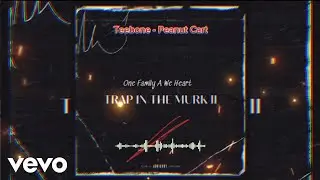 Teebone, One Family A We Heart - Peanut Cart (Official Audio)