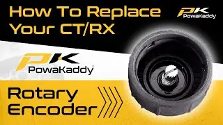 How To Replace The Rotary Encoder On Your CT/RX PowaKaddy