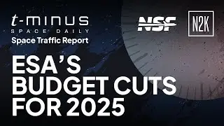ESA&rsquo;s budget cuts for 2025.