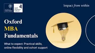 Oxford MBA Fundamentals Programme: What to Expect