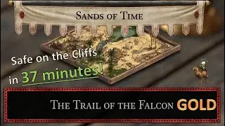 Trail of the Falcon - Stages 4-5-6 (GOLD) - With a Little Help, Safe on the Cliffs, East Meets West