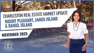 Charleston Real Estate Market Update: What&rsquo;s Really Happening in November 2025