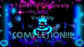 Tower of Complexity and Volatility COMPLETION!!! (read desc)
