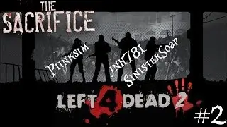 Left 4 Dead 2 - With Piinksim and jnh781 - Part 2 of 2