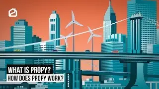 What Is Propy? How Does Propy Work?