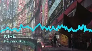 NIRE - Breaking Point