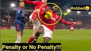 No Penalty!! Arsenal denied Penalty vs Nottingham forest | Nottingham forest vs Arsenal Highlights.