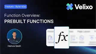 Velixo Feature Byte-size: Prebuilt Functions