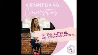 Be the Author. Write Your Chapters. Design Your Life.
