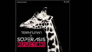 Superasis & Terry Numan- Reflections
