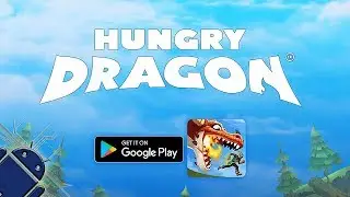 Hungry Dragon&trade; - Android Gameplay