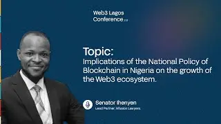 Implications of the National Policy of Blockchain in Nigeria on the growth of the Web3 ecosystem