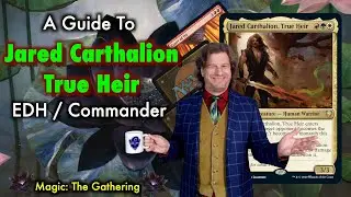 Jared Carthalion, True Heir - EDH / Commander Legends Deck Tech | Magic: The Gathering Preview Cards