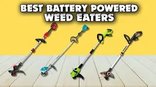 Best Battery-Powered Weed Eaters of 2026 &ndash; Top 5 Picks Revealed!