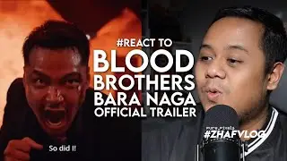 #React to BLOOD BROTHERS Official Trailer
