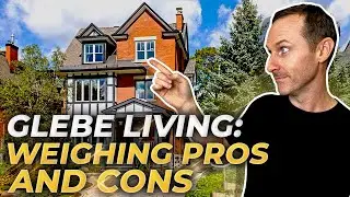 Insider Guide To THE GLEBE OTTAWA: PROS & CONS I Wish I Knew Before Moving | Ottawa Ontario Realtor