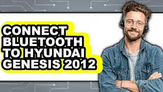 How to Connect Bluetooth to Hyundai Genesis 2012 (Full Guide)