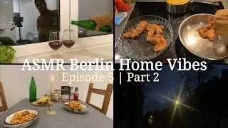 ASMR Berlin Life | Cozy Evening Routine | Episode 5 Part 2