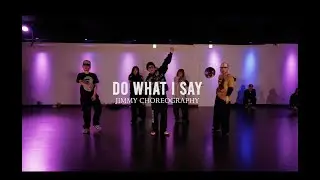 JIMMY Regular Class / do what I say - kwn /@ProjectLeeDanceacademy