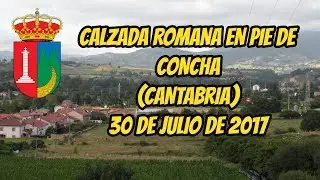 Calzada Romana en Pie de Concha (Cantabria)