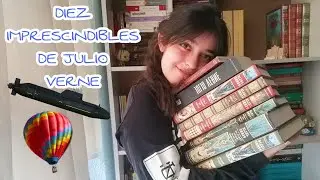 10 IMPRESCINDIBLES DE JULIO VERNE 📚🚀🌎