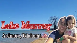 Пляж Марина на озере Мюррей | Ардмор, Оклахома 🇺🇸 | (семья Коэн)