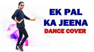 Hrithik Roshan - Ek Pal Ka Jeena | Dance Cover | Kaho Naa Pyaar Hai | Nishant Nair Choreography