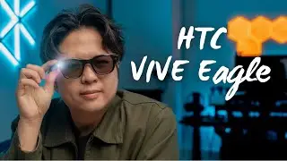 Ray-Ban Meta 智能眼鏡勁敵？ $3988 HTC VIVE Eagle 真實評測： AI 眼鏡終於不再「雞肋 」