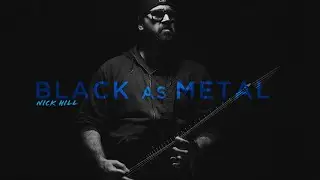 Black as Metal by Nick Hill | Line 6 Helix Rack | Solar Guitars A1.6 Artist