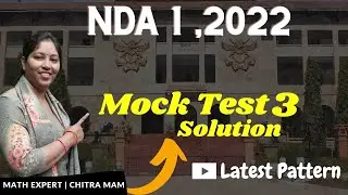 On Demand💯 UPSC NDA Mock Test Online #3 Solution😱 Free NDA Test Series 2022🔥 Must Attend👍 Chitra Mam