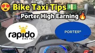 🔥High Earning😍 Tips | Bike Taxi Earning| Porter Earning| Rapido Captain Earning| Uber Bike Taxi
