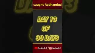 Day 13 of 30 Days | Red handed | #youtubeshorts#shortvideo #anticorruptionbureau#ytshorts#redhanded