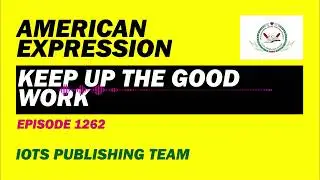 American Expression E1262 Keep up the good work