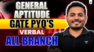General Aptitude | GATE PYQ's | Verbal | All Branch | Aman Raj Sir