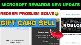 Microsoft Rewards New Update 2025 | Redeem Problem Solve Microsoft Rewards | Gift Card Sell