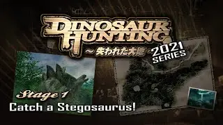 DINOSAUR HUNTING [HD] ~ Intro, Tutorial, Stage 01 - Catch a Stegosaurus! (01)