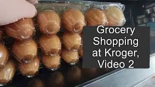 Grocery Shopping at Kroger, Video 2 #kroger #browneggs #folgers #coffee #eightoclockcoffee
