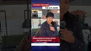 Filipino Cultural Celebration in the Heart of Atlanta - The ATL Now! Atlanta Now