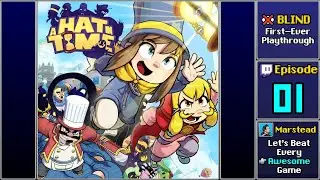 ✔️️ Start Playthrough - A Hat in Time [Blind] (Episode 1/6)