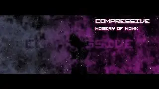 Compressive - Misery of Monk (Electronic, Instrumental) video installation