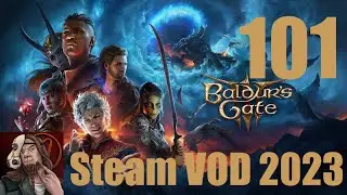 Baldur's Gate 3 Tag Nr.11 // Stream VOD Nr.101 2023